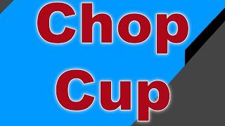 Chop Cup | Routine By Don Alan & Craig Petty