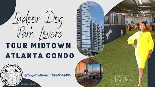 Pet Friendly Indoor Dog Park | Luxury Atlanta Condos