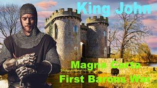 King John of England, the Life & Death of this Medieval Monarch, First Barons War