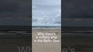 Unexpected Military Ship Sighting in the Baltic Sea!  | Seaside Surprise #shortsviral