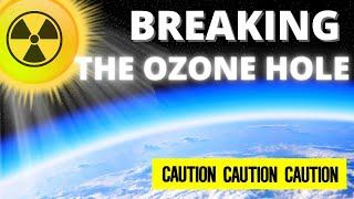 BREAKING: Scientists Found A Massive New Hole In The Ozone Layer (2022)