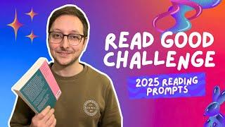 Read Good Challenge 2025 | Reading prompts for every month of the year