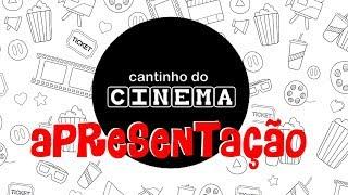 Presentation Video - Cantinho do Cinema