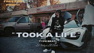 [FREE] Lil Baby Type Beat 2023 x Lil Durk Type Beat 2023 - " Took A Life "