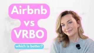 Airbnb vs VRBO: Which Is Better for Hosts in 2025