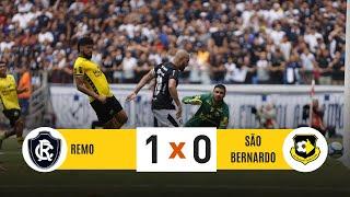 REMO 1 x 0 SÃO BERNARDO | Melhores Momentos | SÉRIE C 2024