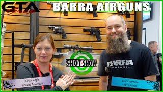 BARRA AIRGUNS SHOT SHOW 2024 - Gateway to Airguns