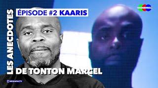 Les anecdotes de Tonton Marcel - Episode #2 Kaaris | Mediapac TV