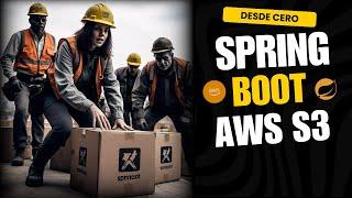 ️ Dominando AWS S3 con Spring Boot  | Guía Paso a Paso