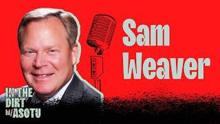 Sam Weaver | VP & Partner @ Chevy Chase Automotive | In The Dirt with ASOTU
