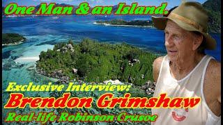 Brendon and an Island, an 86 year old real life Robinson Crusoe of Moyenne Island