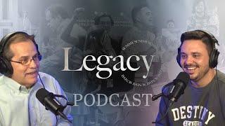 Legacy Podcast - Episode 1 - Pastor Keith