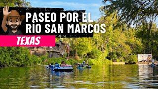 Paseo por el Rio San Marcos en Texas