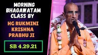 ISKCON ROHINI Bhagawatam Class By HG Rukmini Krishna Prabhu Ji || SB - 4.29.21