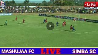 TIZAMA:MASHUJAA FC [0] VS [1] SIMBA SC LIGI KUU TANZANIA BARA LEO