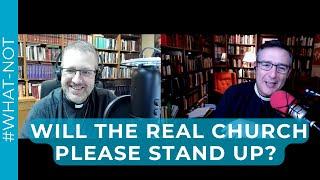 Will the Real Church Please Stand Up?