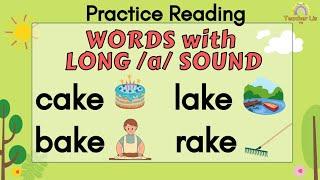 Words with Long /a/ Sound (Part 1) | Practice Reading Long /a/ Words