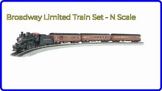 REVIEW (2024): Broadway Limited Train Set - N Scale. ESSENTIAL details.