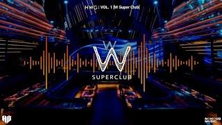 W Super Club [NOXIOUS Vol. 1]