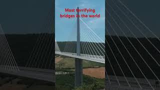 Most terrifying bridges in the world! #bridge #scarybridge #travel #fact