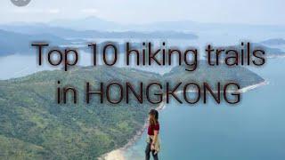 Top 10 hiking trails in HONGKONG. Hiking in Hk