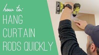 A Trick For Hanging Curtain Rods Faster