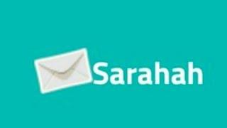 Sarahah App, How it Works, Everything thing you want to know about sarahah