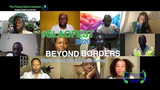 Sierra Leone Arts & Culture festival 2020 - #SLACfest: Beyond Borders