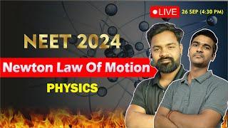 NEET 2024 : Newton Law of Motion || Full Chapter| PHYSICS | NEET 2024 Syllabus