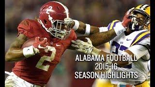 Alabama Football 2015-16 Season Highlights - National Champions