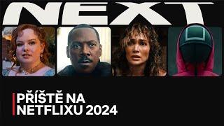 PŘÍŠTĚ NA NETFLIXU (2024): Přehled seriálů a filmů