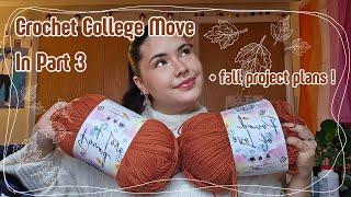 Crochet College Move In - Part  3 | crochet vlog