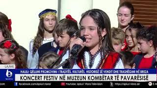 Koncert festiv në Muzeun Kombëtar të Pavarësisë - Halili: Qëllim promovimi i traditës së vendit