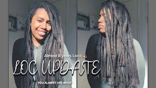 Loc Update + Almost 8 Years Locd + I’m Backk 