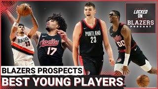 Ranking the Portland Trail Blazers Best Young Prospects