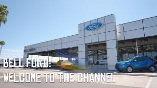 Welcome to the Channel! // Bell Ford