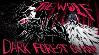  The Wolf  || Complete Dark Forest/Evil OC MAP