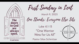 Sunday Worship:  "One Warrior Wins For Us All"