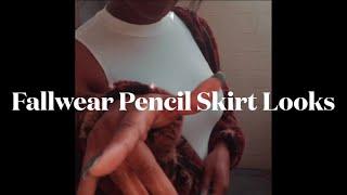 Fallwear Pencil Skirts || Styles by Amber Ashli | Amber Ashli