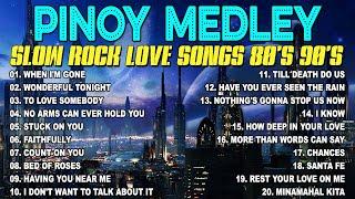 Slow Rock Love Song Nonstop  SLOW ROCK MEDLEY  Rock Ballads 70S 80S 90S  Nonstop Pinoy Medley #68