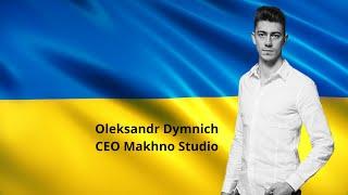 Statement Oleksandr Dymnich - Makhno Studio / Ukraine