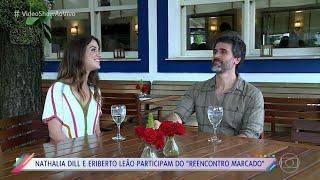 Nathalia dill e Eriberto leão se reencontram e relembra cenas marcantes do casal Zeca e santinha.