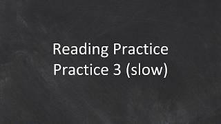 35  Reading practice 3 Slow