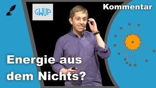 Freie Energie aus dem Nichts, Dr. Florian Aigner GWUP - Kommentar