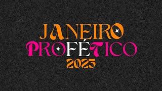 JANEIRO PROFÉTICO - 12/01/2025