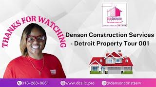 Denson Construction Services - Detroit Property Tour 001