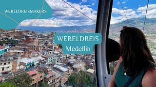 Medellin - Colombia  | Meest veelzijdige grote stad | Wereldreis #32