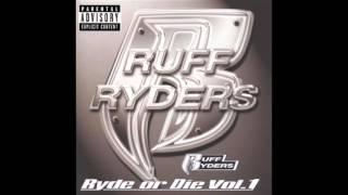 Ruff Ryders - Down Dottom feat. Drag-On, Juvenile - Ryde Or Die Volume 1