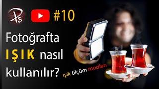 Fotoğrafçılıkta Işık Bilgisi - Işık Ölçüm Modları : Fotoğraf Eğitimi #10