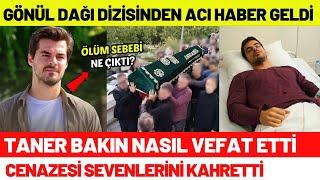 Gönül Dağı Oyuncusu Taner Hayatını Kaybetti! Cenazesi | 170. Bölüm Fragmanı